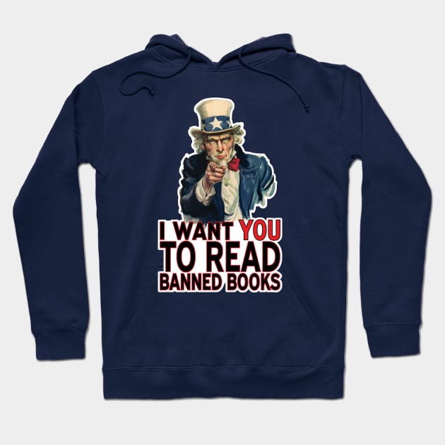 I WANT YOU TO READ BANNED BOOKS Hoodie by PeregrinusCreative